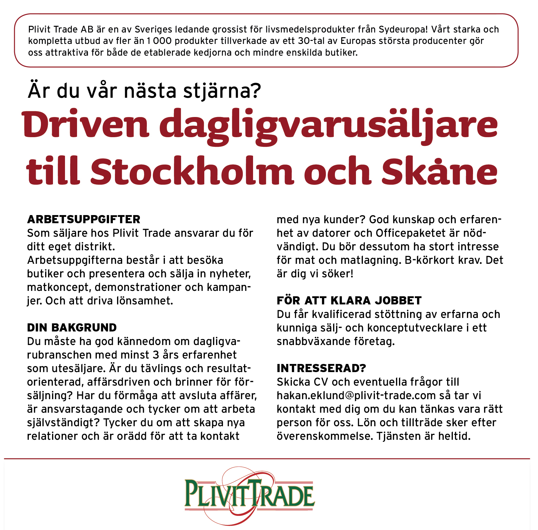 blusrcu.ba-Är du vår nästa stjärna? Driven dagligvarusäljare till Stockholm och Skåne